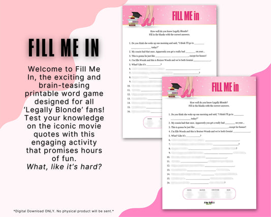 Legally Blonde Inspired Fill Me In Party Game!