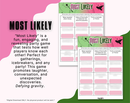 Wicked inspired Most Likely party game!