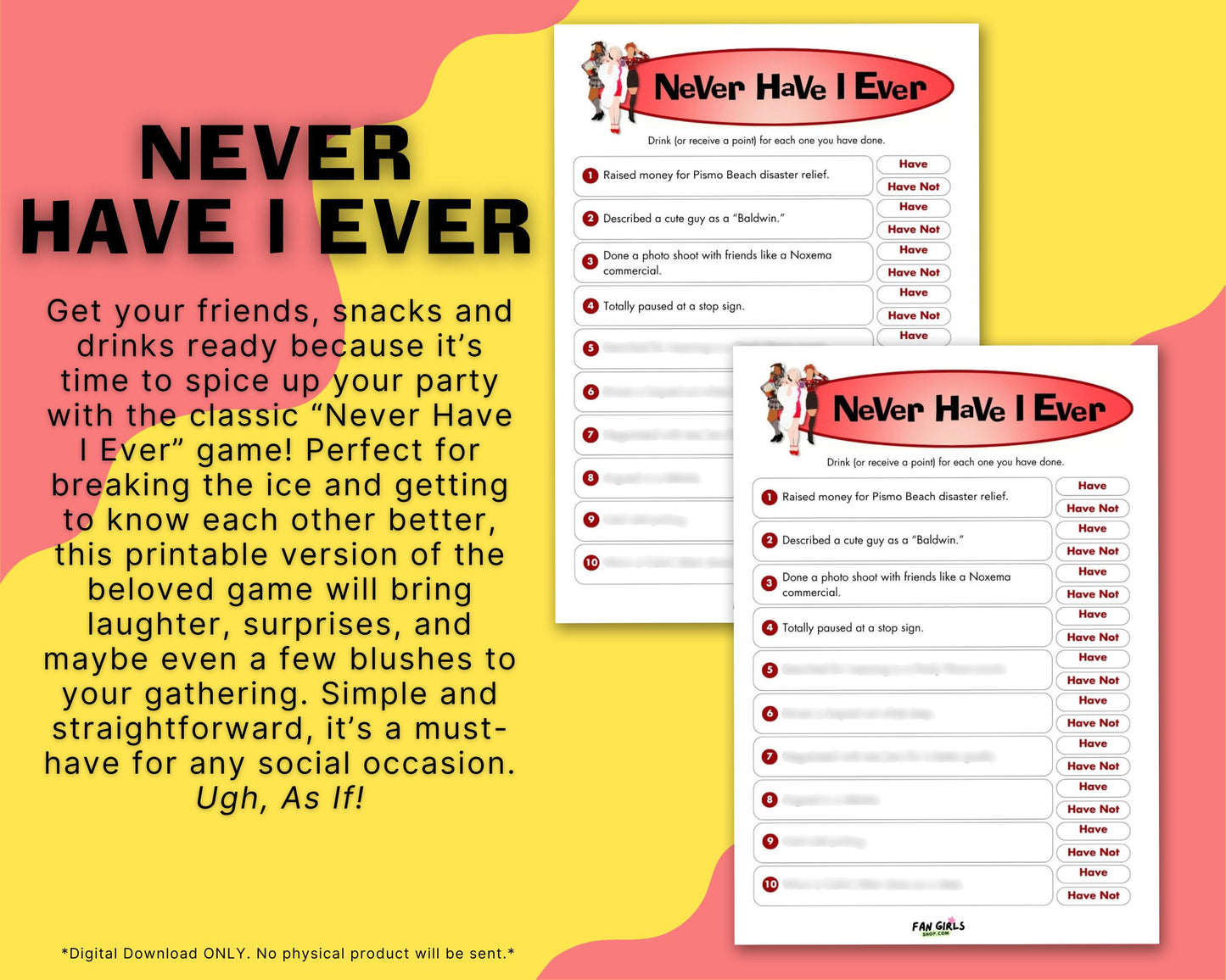 Clueless inspired Never Have I Ever party game!