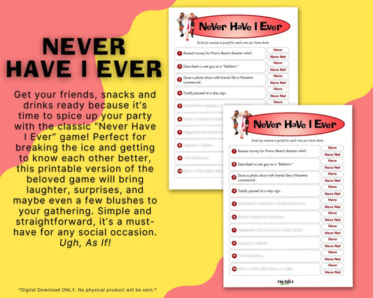 Clueless inspired Never Have I Ever party game!