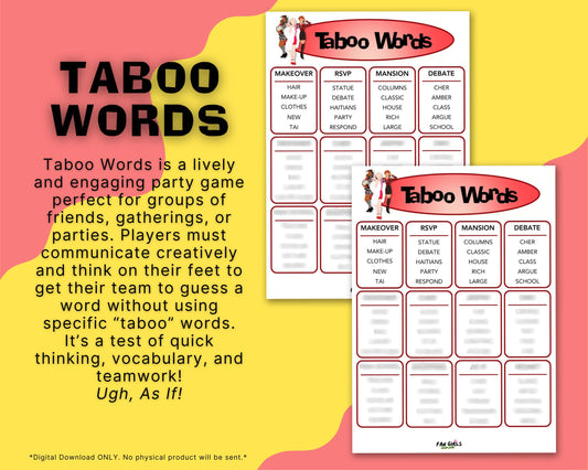 Clueless inspired Taboo Words party game!