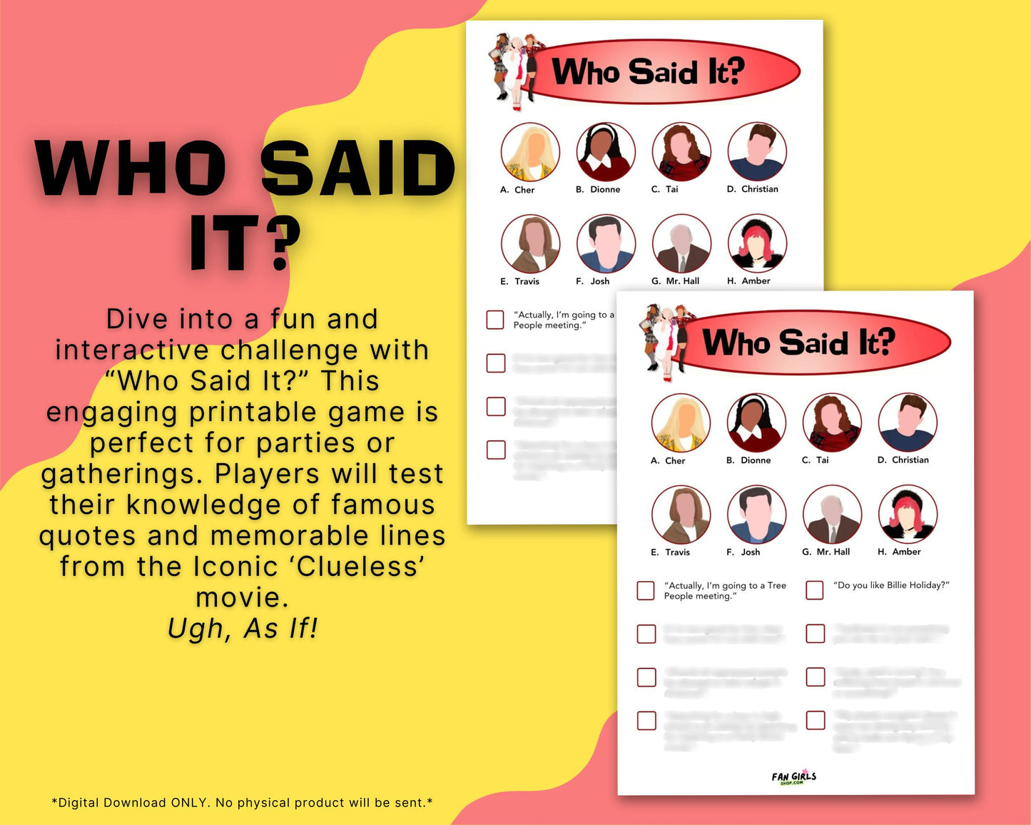 Clueless inspired Who Said It party game!